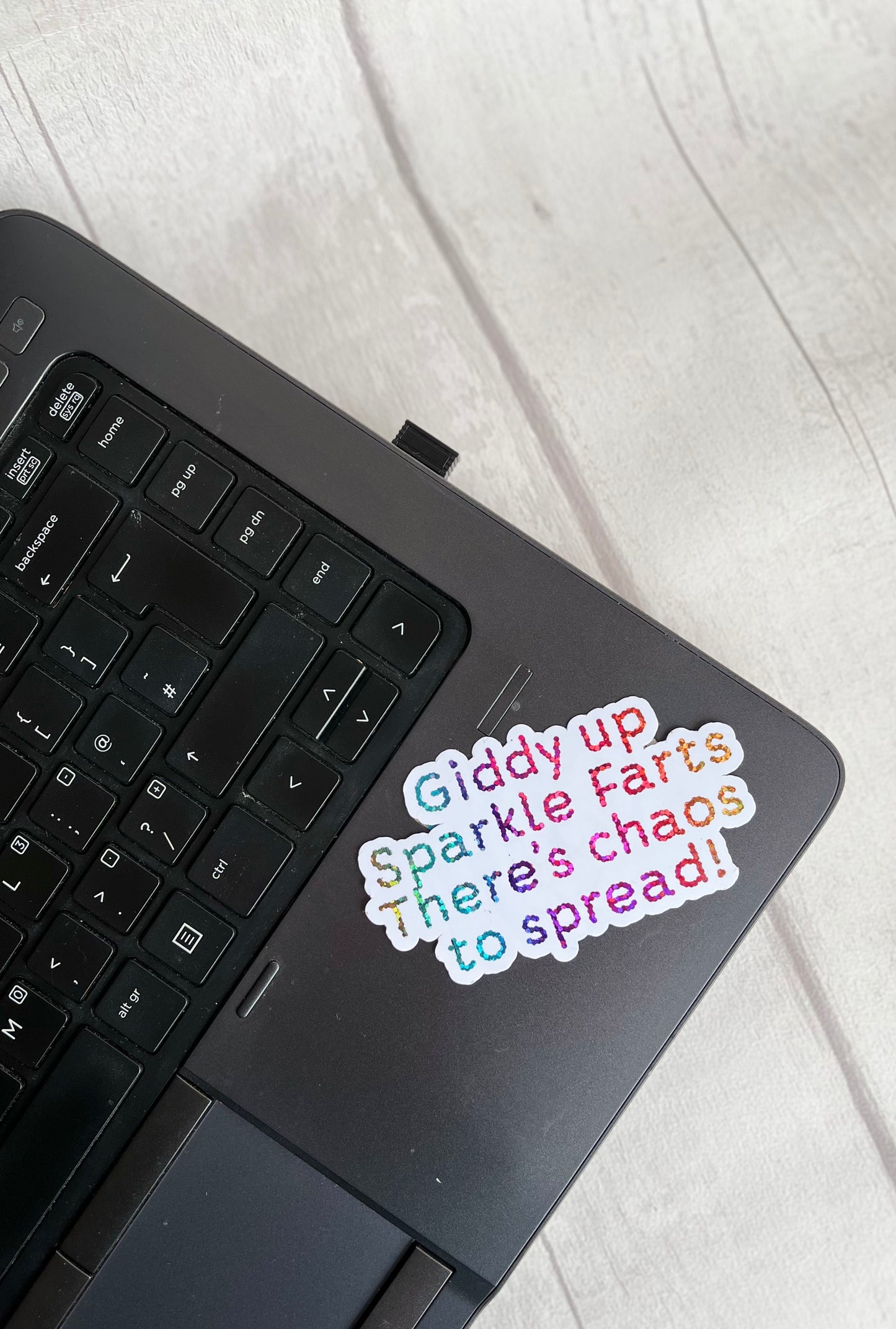 Giddy up Sparkle Farts, There’s Chaos to spread! Sticker, laptop sticker, tablet sticker, journal sticker, foil sticker, custom sticker